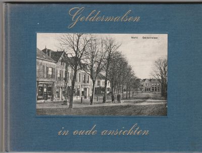 Geldermalsen in oude ansichten 1
