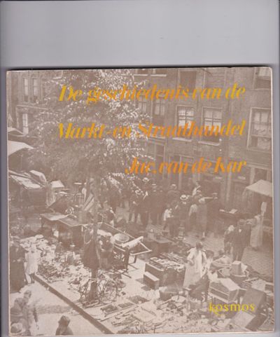 De geschiedenis van de Markt-en Straathandel