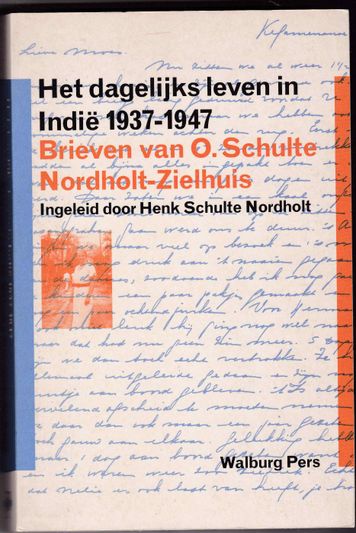 Het dagelijks leven in Indië 1937-1947
