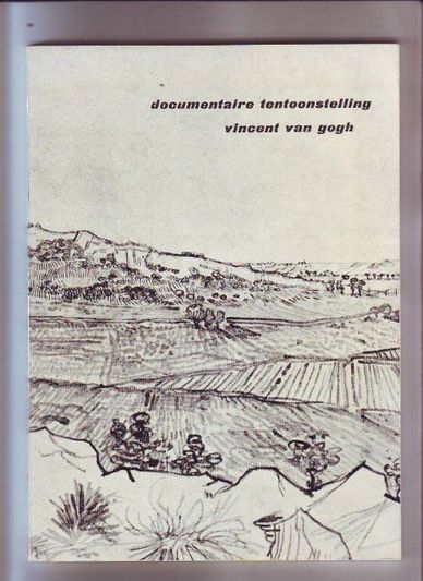 Documentaire tentoonstelling Vincent van Gogh