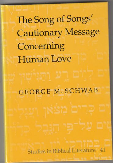 The Song of Songs Cautionary Message Concerning Hunan Love