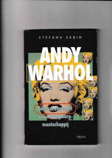 Andy Warhol geniaal exponent van de wegwerpmaatschappij