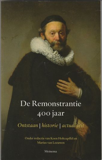 De Remonstrantie 400 jaar