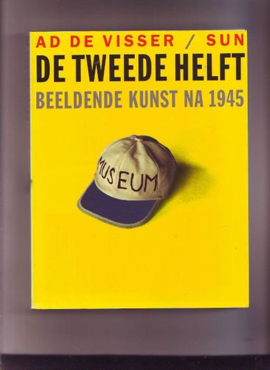 De tweede helft,Beeldende kunst na 1945