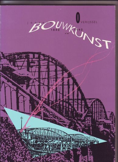 Jongere bouwkunst in Overijssel 1840-1940