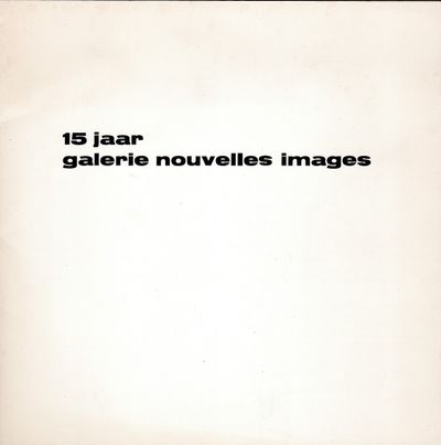 15 Jaar Galerie Nouvelles Images
