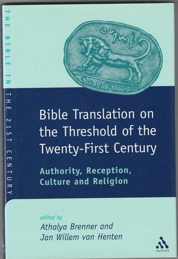 Bible Translation on the Treshold of the Twenty-First Century