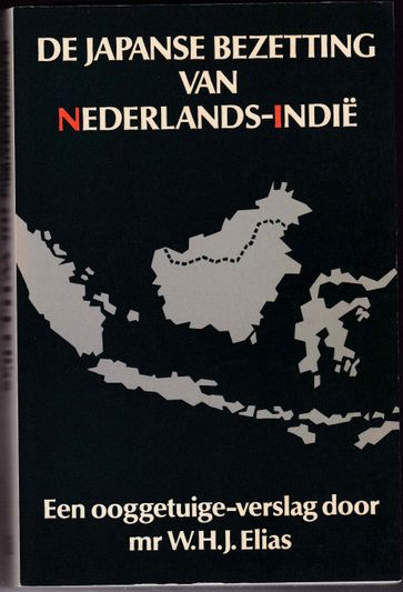 De Japanse bezetting van Nederlands-Indië