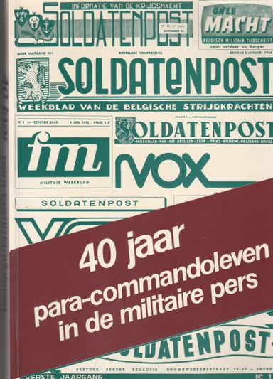 40 Jaar para-commandoleven in de militaire pers