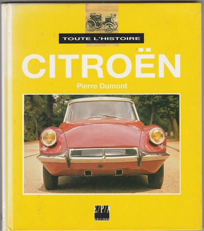 Toute l'Histoire Citroën