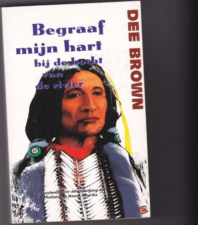 Begraaf mijn hart bij de bocht van de rivier