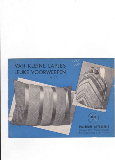 Van kleine lapjes leuke voorwerpen