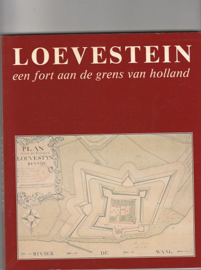 Loevestein een fort aan de grens van Holland