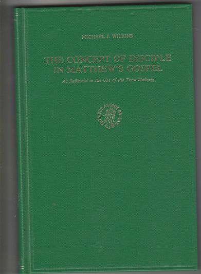 The Concept of Disciple in Matthew's Gospel