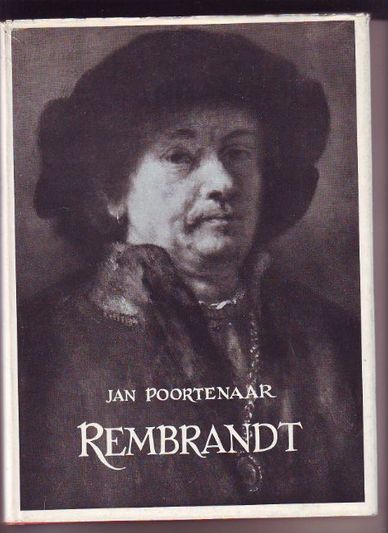 Rembrandt zijn kunst zijn leven