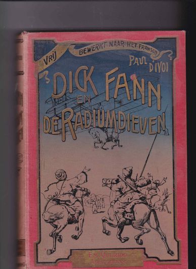 Dick Fann en de Radiumdieven