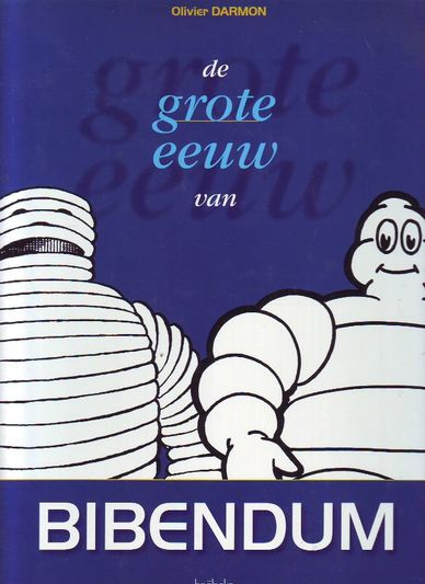 De grote eeuw van Bibendum