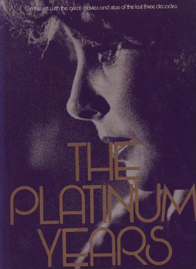 The Platinum Years