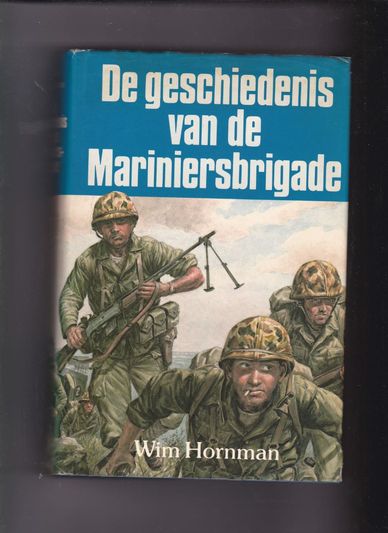 De geschiedenis van de Mariniersbrigade