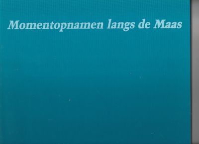 Momentopnamen langs de Maas