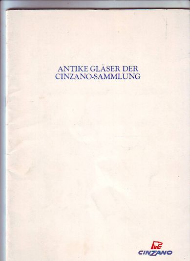 Antike Gläser der Cinzano-Sammlung
