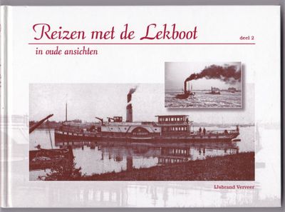 Reizen met de Lekboot in oude ansichten deel 2