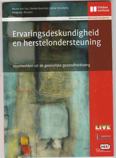 Ervaringsdeskundigheid en herstelondersteuning