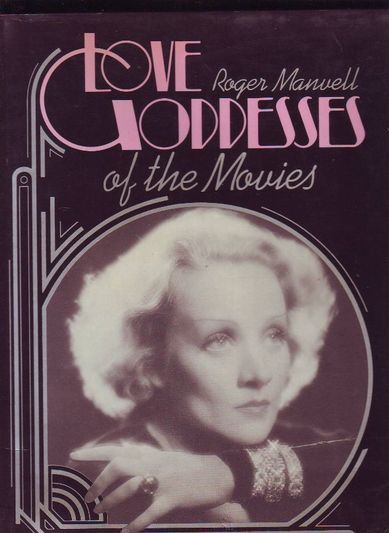 Love Goddesses of the Movies