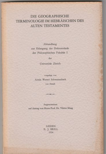 Die Geographische Terminologie im Hebräischen des Alten Testamentes
