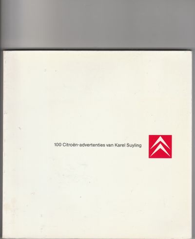 100 Citroën-advertenties van Karel Suyling