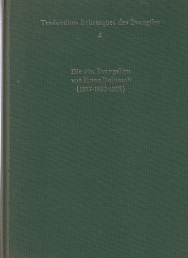 Die vier Evangelien von Franz Delitzsch 1877 1890 1902