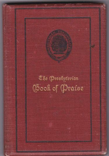 The Presbyterian Book of Praise