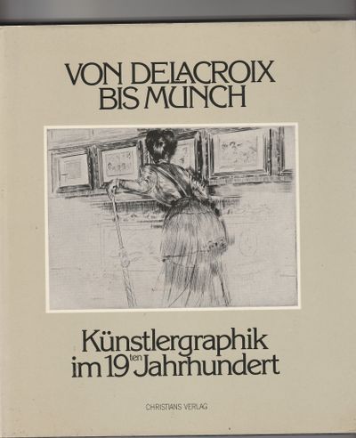 Von Delacroix bis Munch