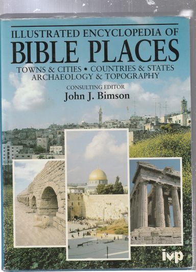 Illustrated Encyclopedia of Bible Places