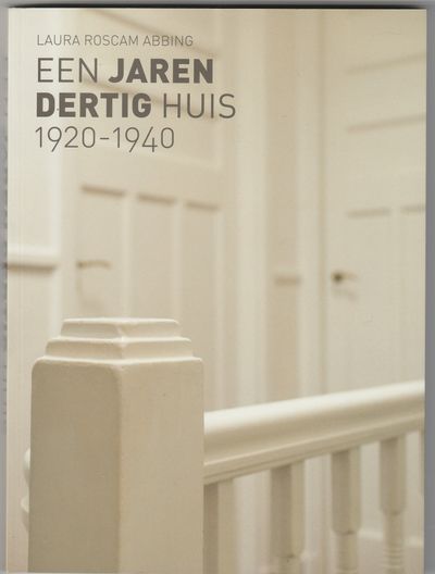 Een jaren dertig huis 1920-1940