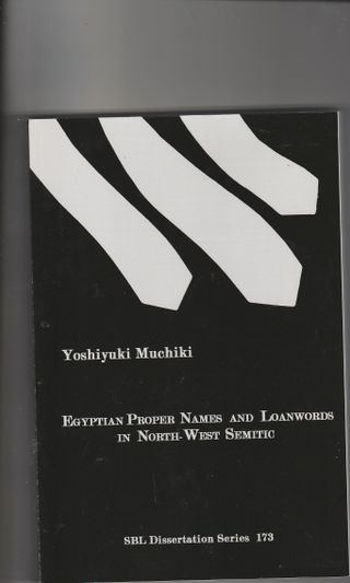 Egyptian Proper Names and Loanwords in North-West Semitic