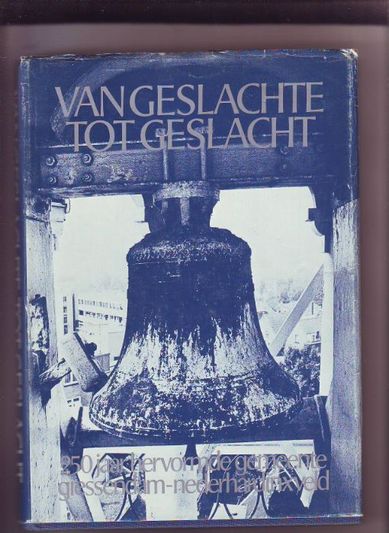 Van geslachte tot geslacht