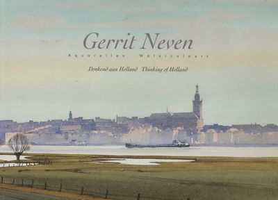 Gerrit Neven Denkend aan Holland/Thinking of Holland