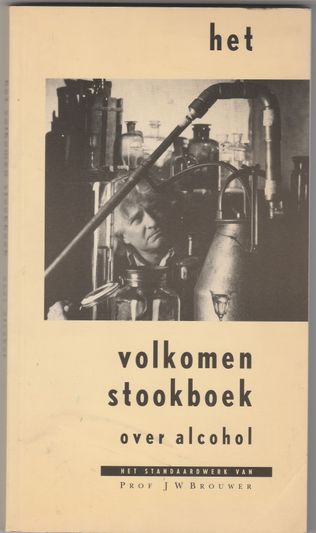 Het volkomen stookboek over alcohol