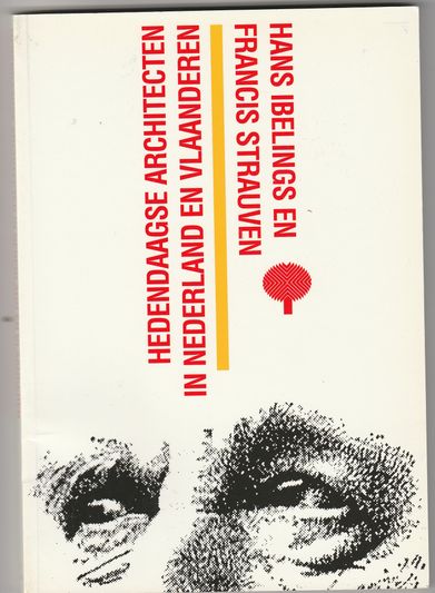 Hedendaagse architecten in Nederland en Vlaanderen