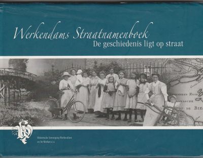 Werkendams Straatnamenboek