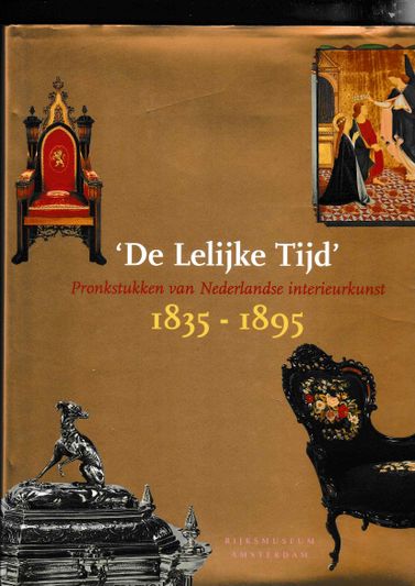 De Lelijke Tijd pronkstukken van Nederlandse interieurkunst