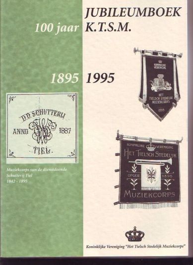 Jubileumboek 100 jaar K.T.S.M. 1895-1995