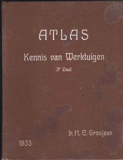 Atlas Kennis van Werktuigen 3e deel
