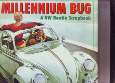 Millennium Bug a VW Beetle Scrapbook