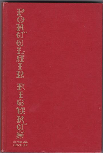 Porcelain Figures of ghe eighteenth century in Europe