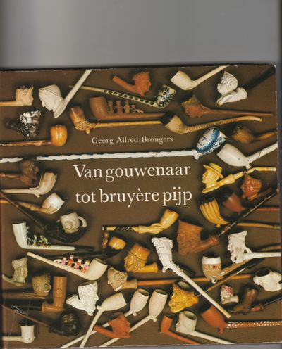 Van gouwenaar tot bruyère pijp