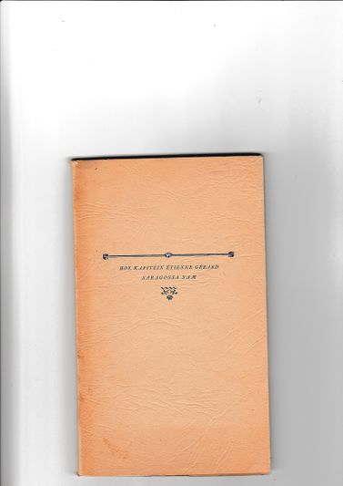 Hoe kapitein Etienne Gerard Saragossa nam