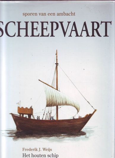 Scheepvaart het houten schip