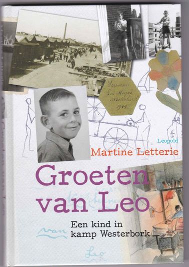 Groeten van Leo een kind in kamp Westerbork